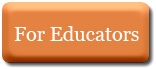 For Educators